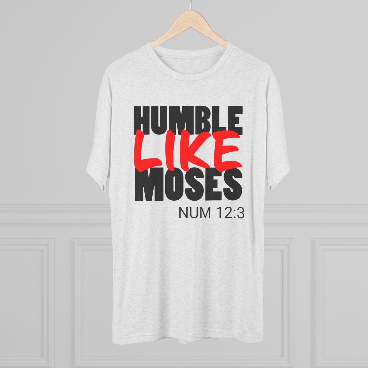 Humble Like Moses - Numbers 12:3 (Men's)