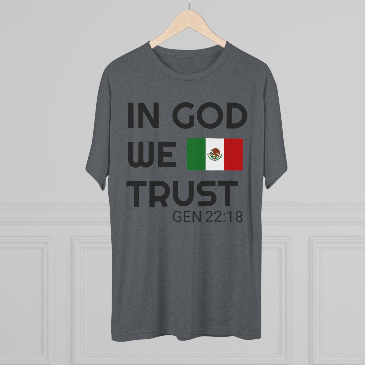 In God We Trust - MEXICO (Men's)