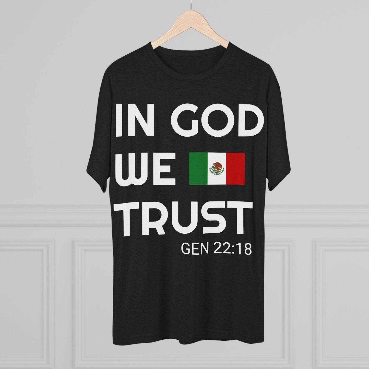 In God We Trust - MEXICO (Men's)