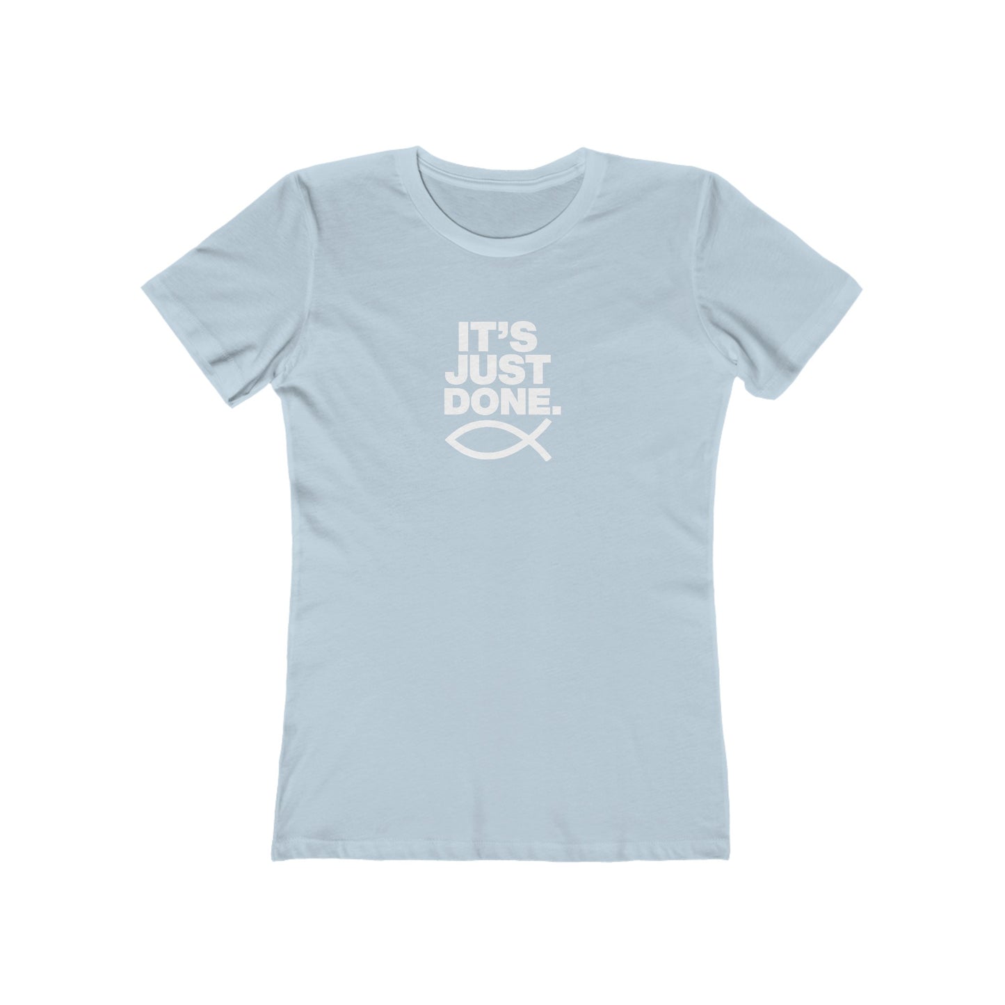 It's Just Done - John 19:30 (Women's)