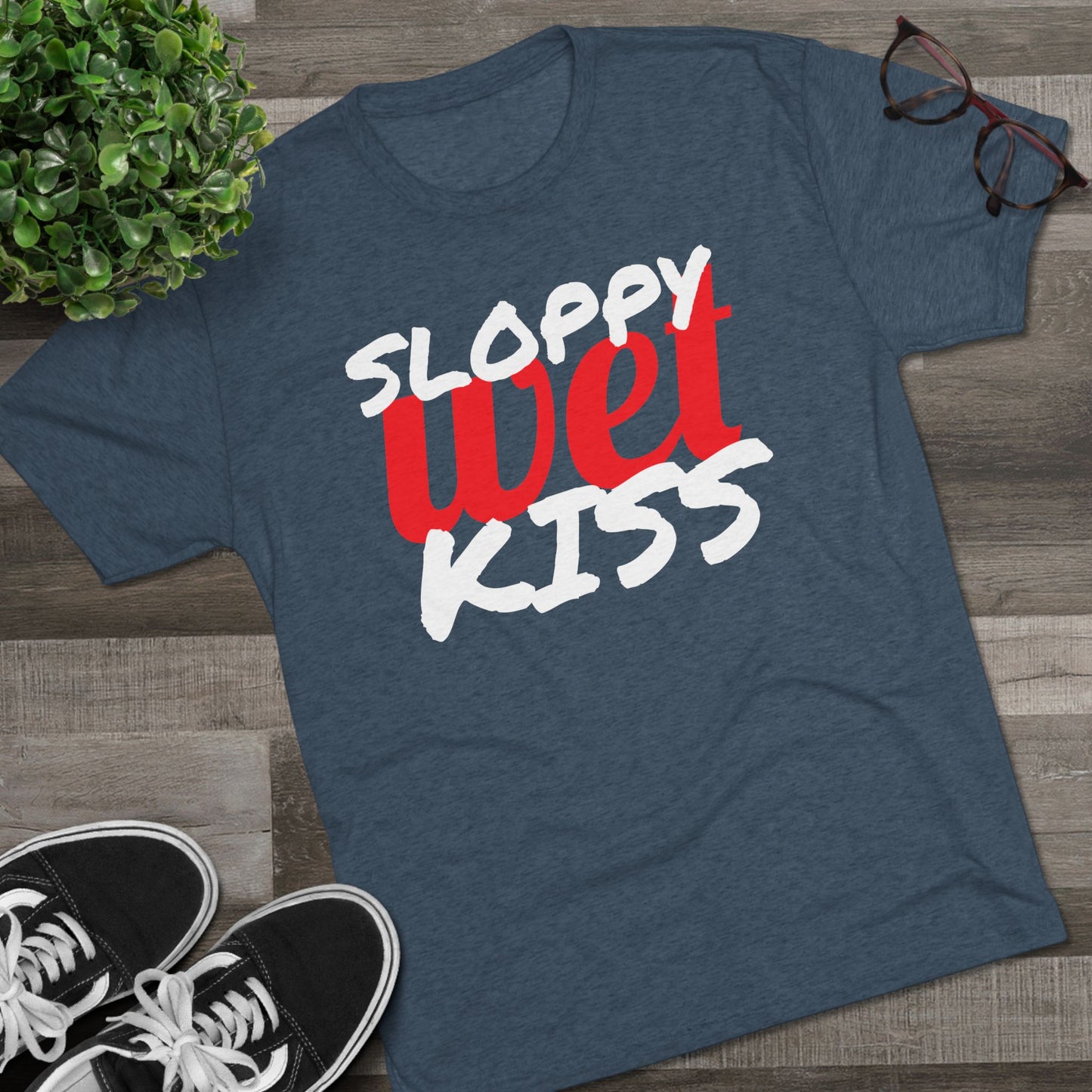 Sloppy Wet Kiss (Men's)