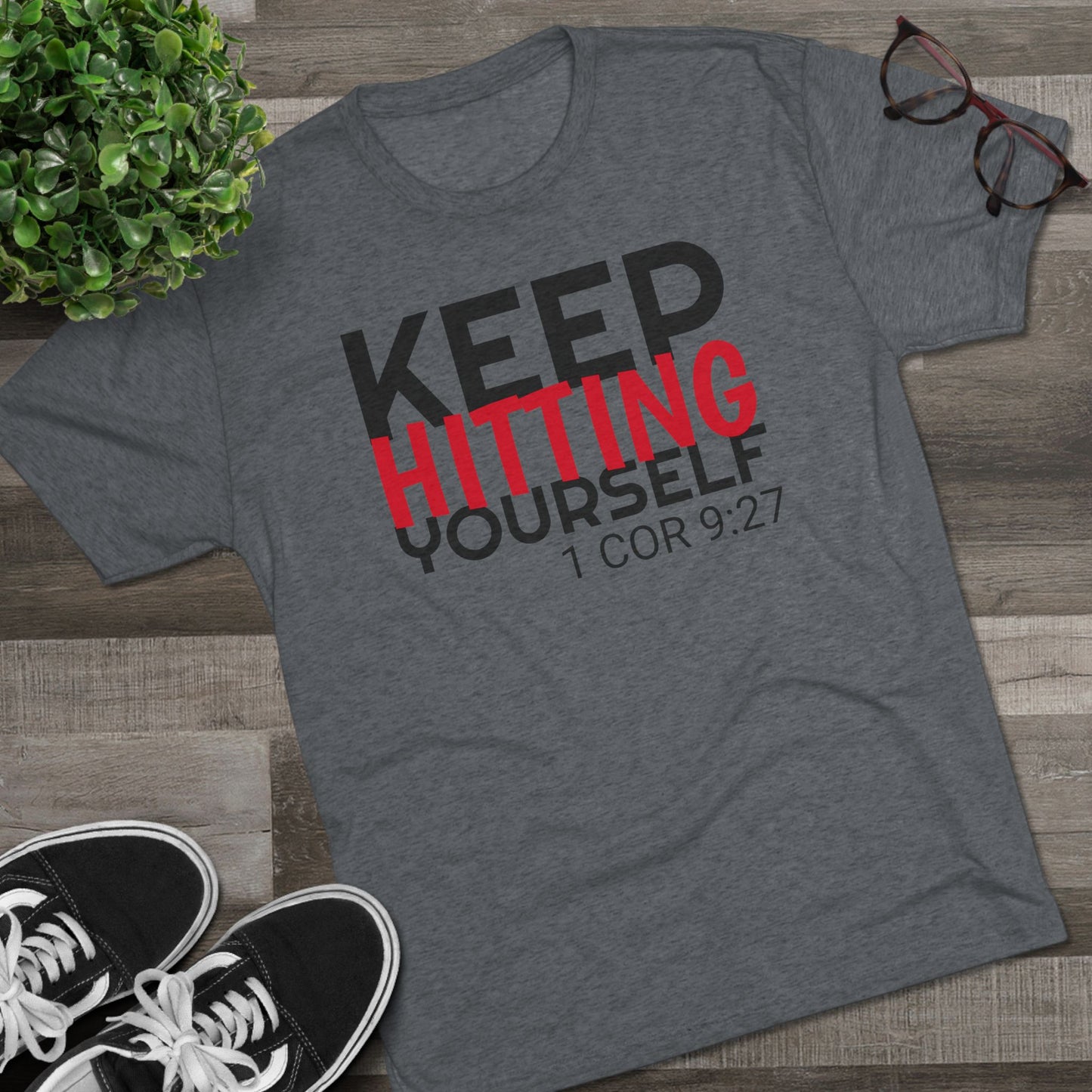 Keep Hitting Yourself (Men's)