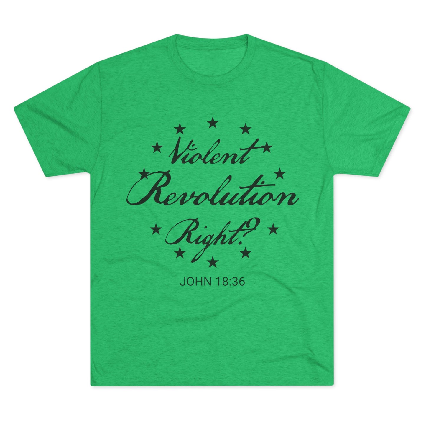 Revolutionary War - John 18:36 (Men's)