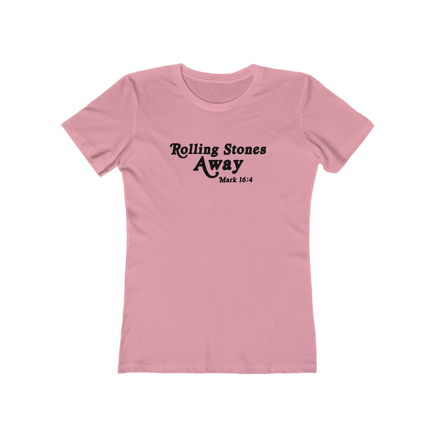 Rolling Stones Away - Mark 16:4 (Women's)