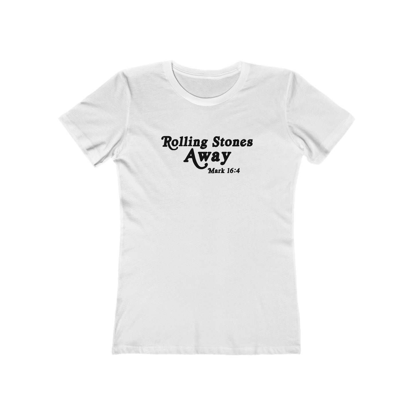 Rolling Stones Away - Mark 16:4 (Women's)