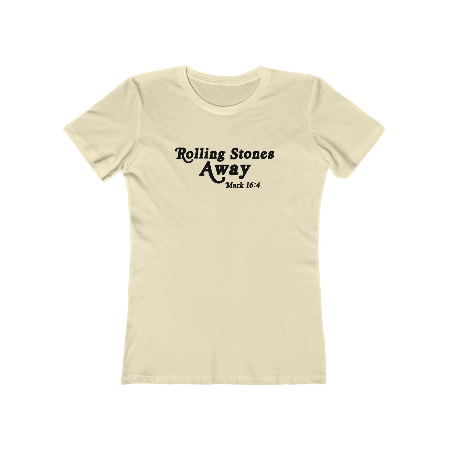 Rolling Stones Away - Mark 16:4 (Women's)