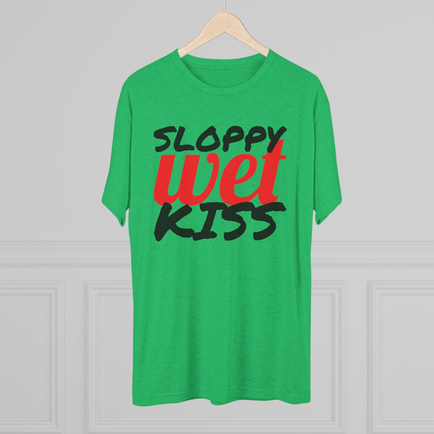 Sloppy Wet Kiss (Men's)