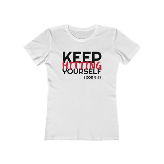 Keep Hitting Yourself (Women's)