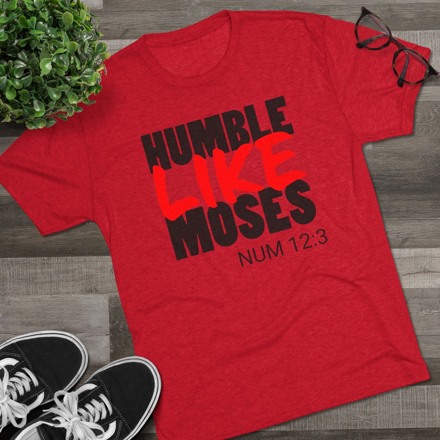 Humble Like Moses - Numbers 12:3 (Men's)