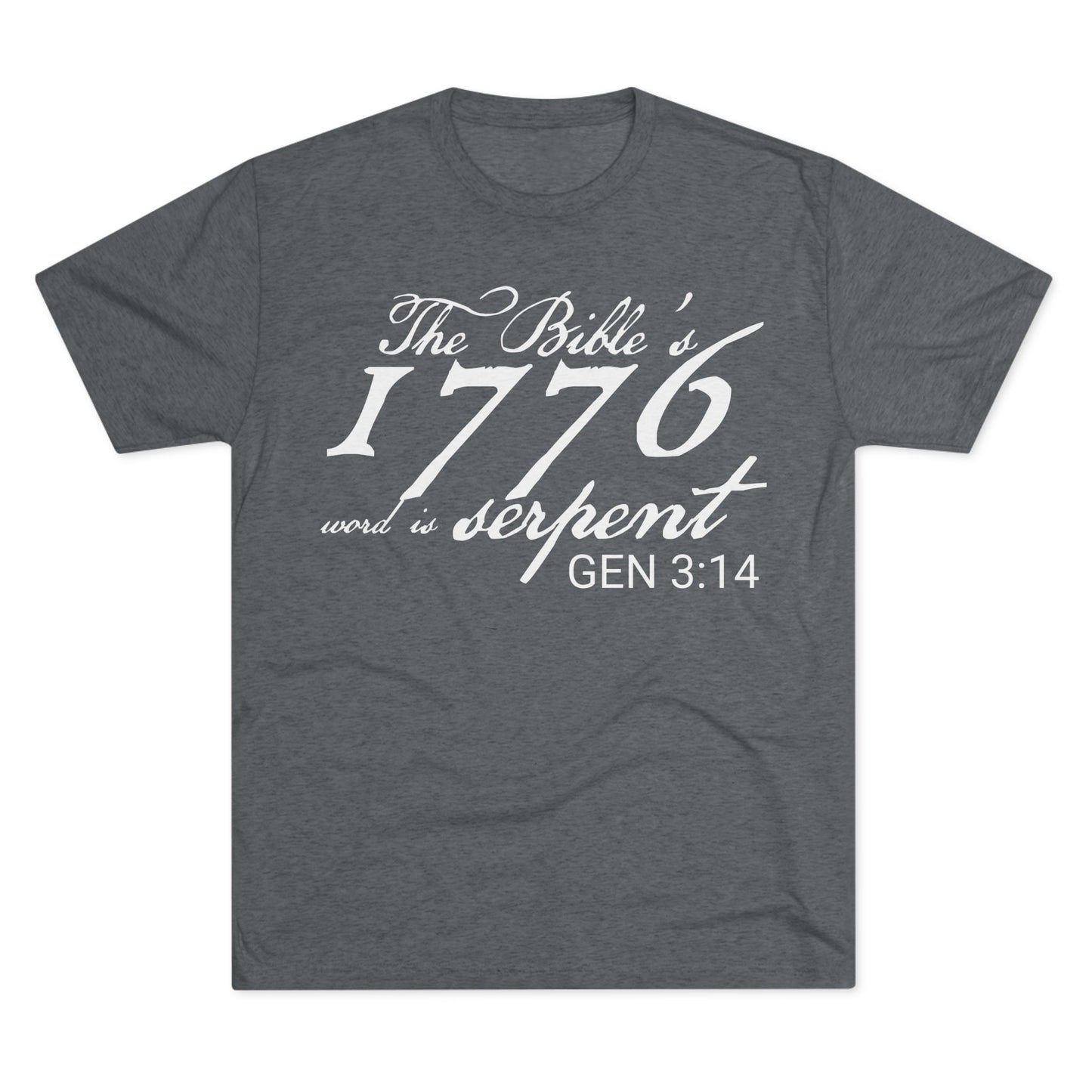 The Bible's 1776 word is Serpent (Men's)