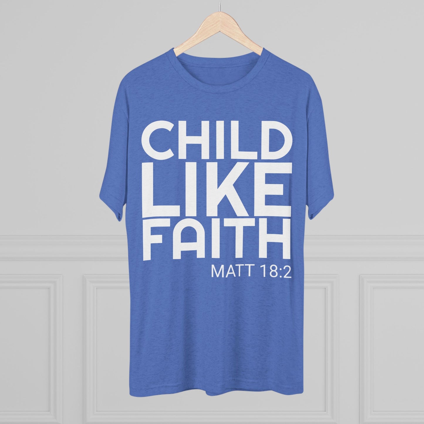 You will need Child Like Faith (Men's)