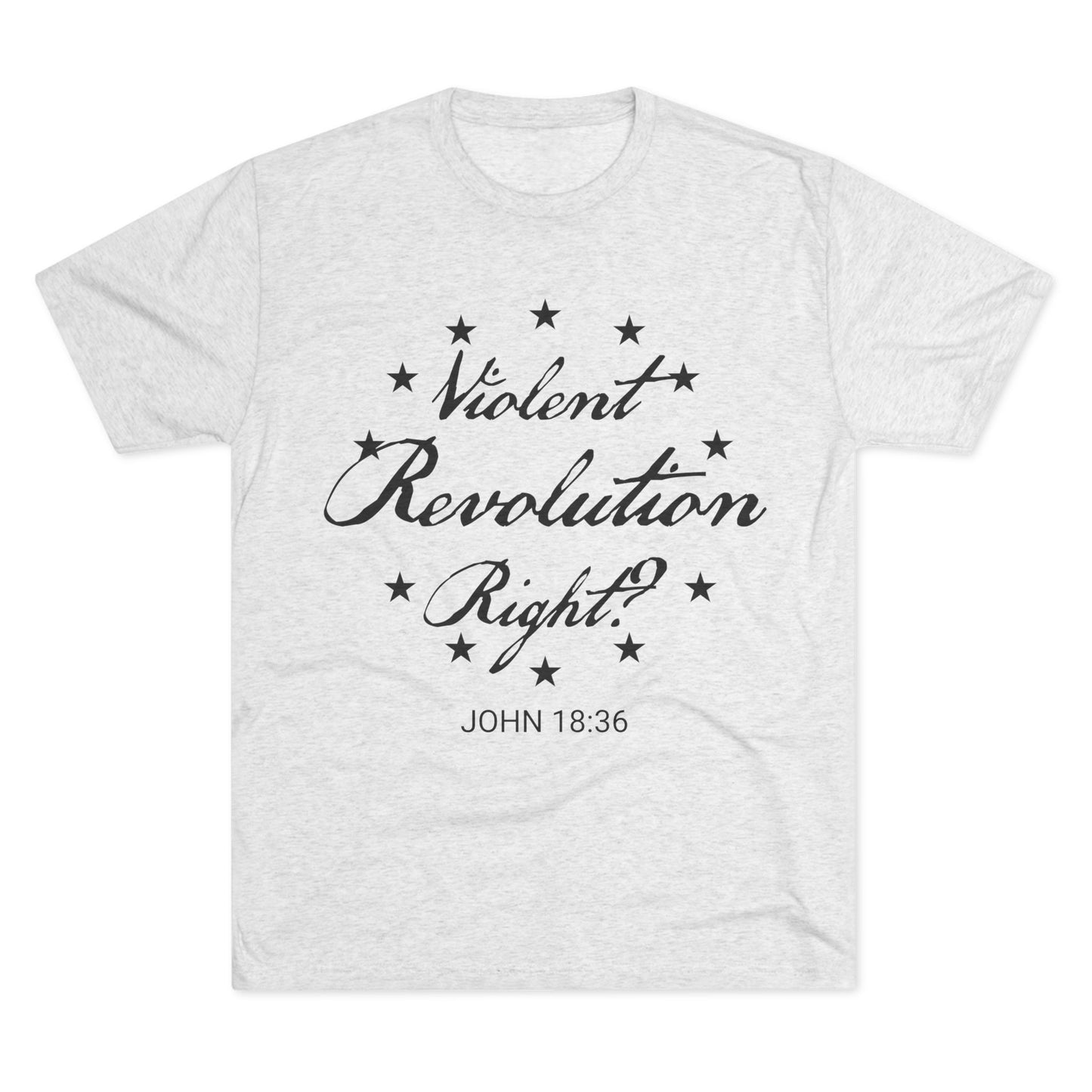 Revolutionary War - John 18:36 (Men's)