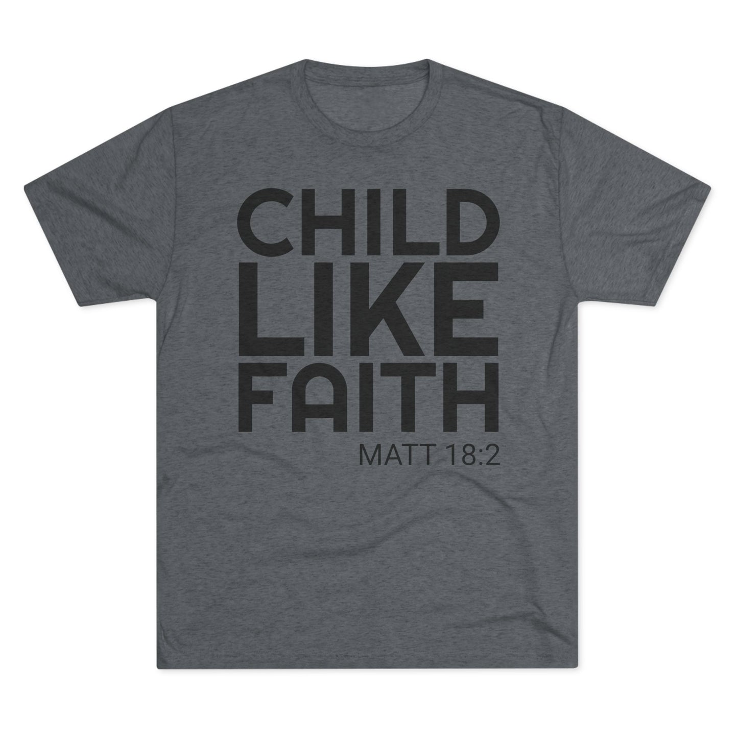 You will need Child Like Faith (Men's)