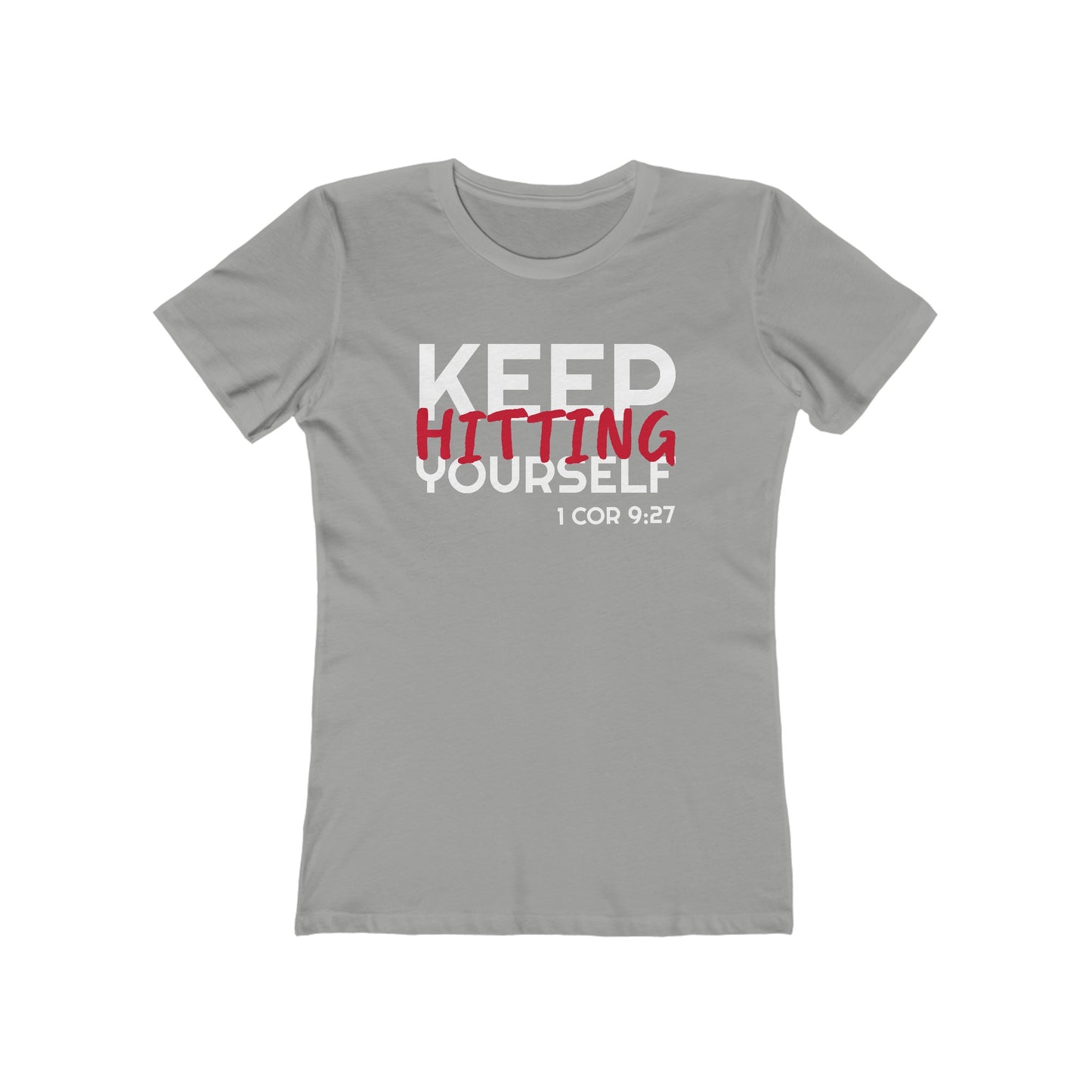 Keep Hitting Yourself (Women's)