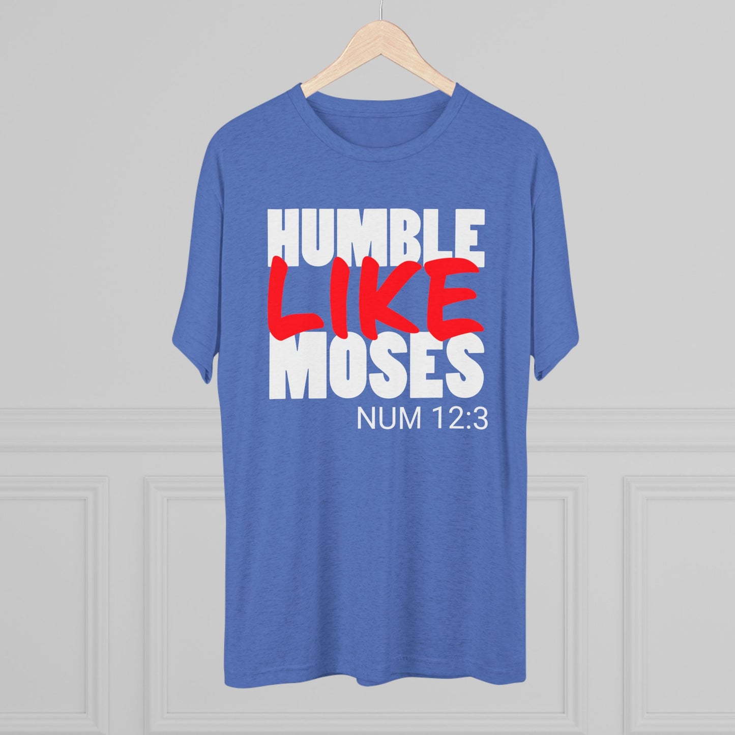 Humble Like Moses - Numbers 12:3 (Men's)