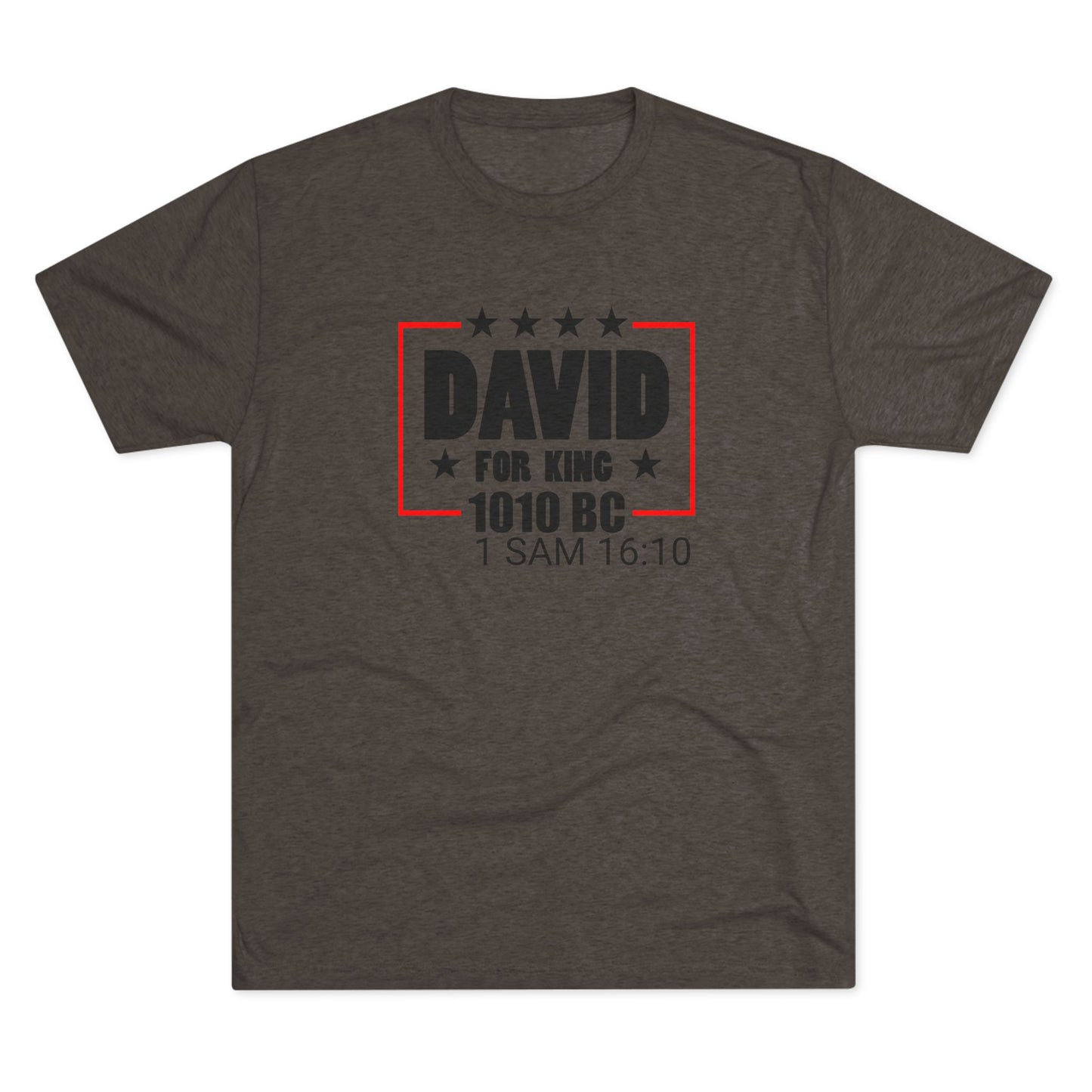 David for King 1010 BC - (Men's)