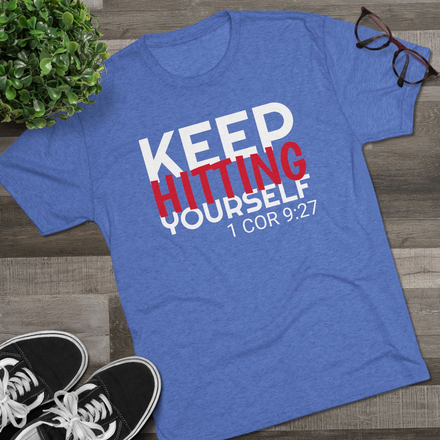 Keep Hitting Yourself (Men's)