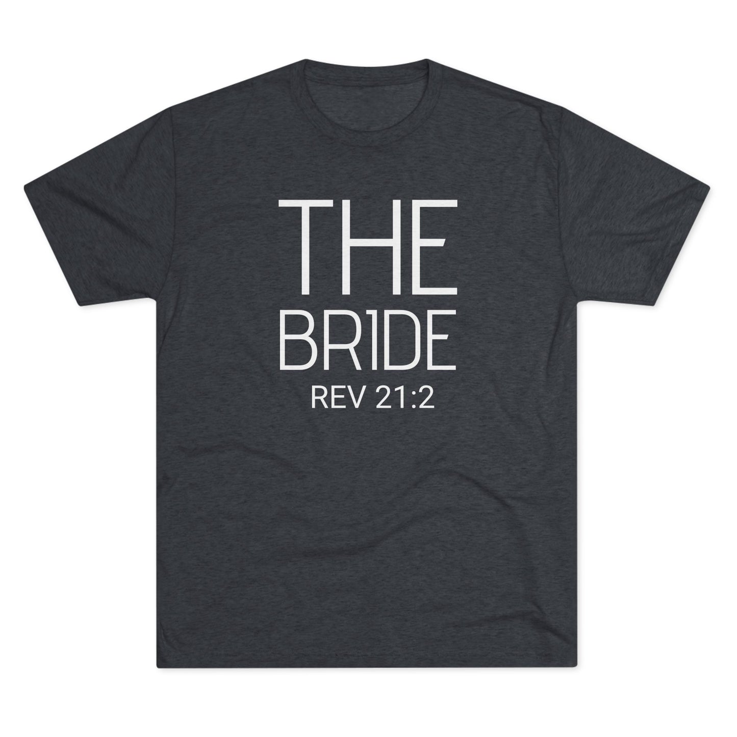 We are the Bride, He is the Groom - Revelation 21:2 (Men's)