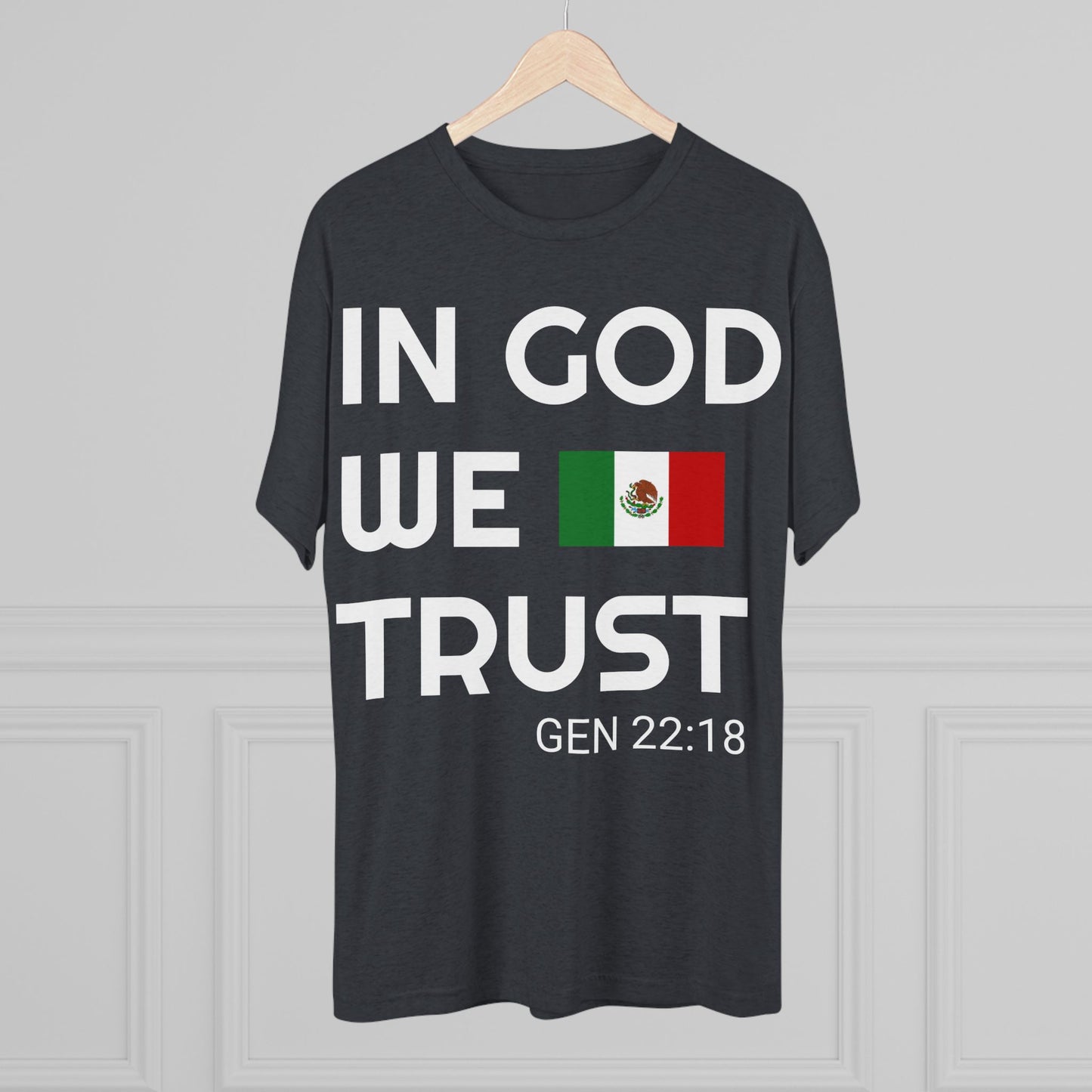 In God We Trust - MEXICO (Men's)