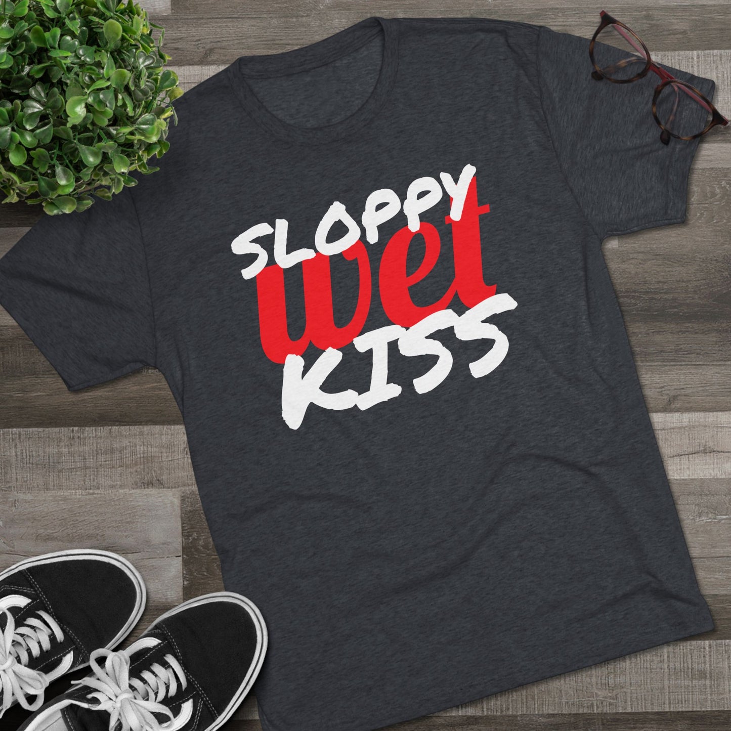 Sloppy Wet Kiss (Men's)