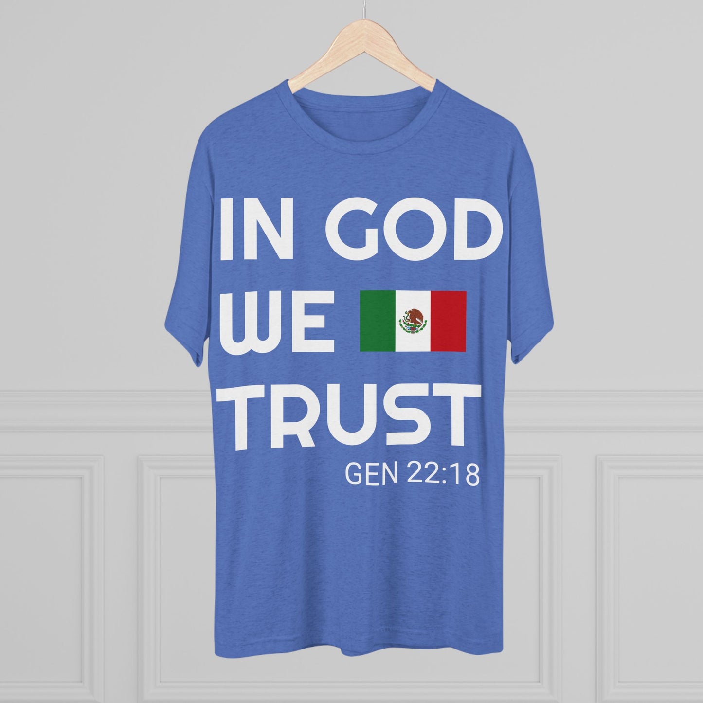 In God We Trust - MEXICO (Men's)