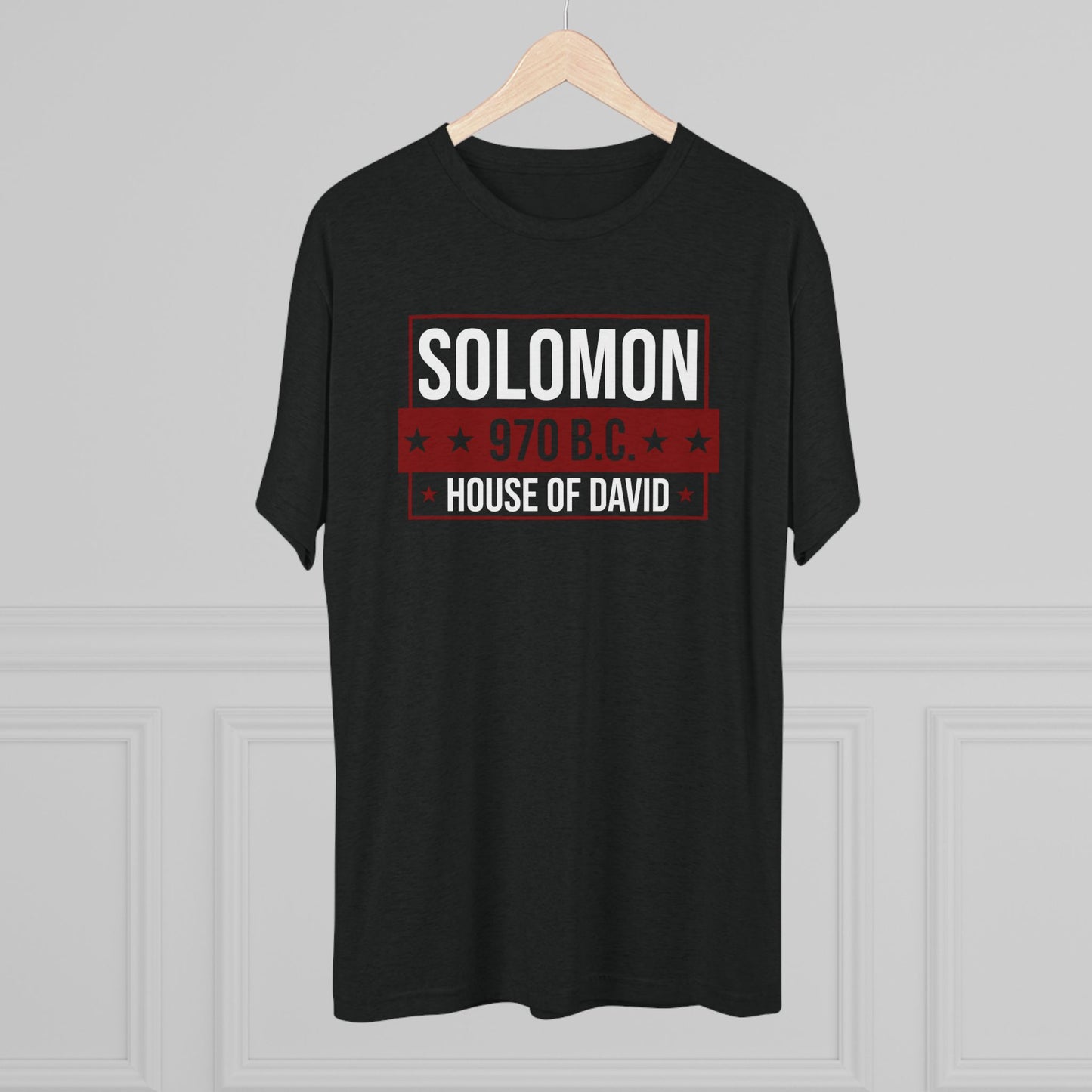 Solomon; House of David - 2 Samuel 7:5 (Men's)