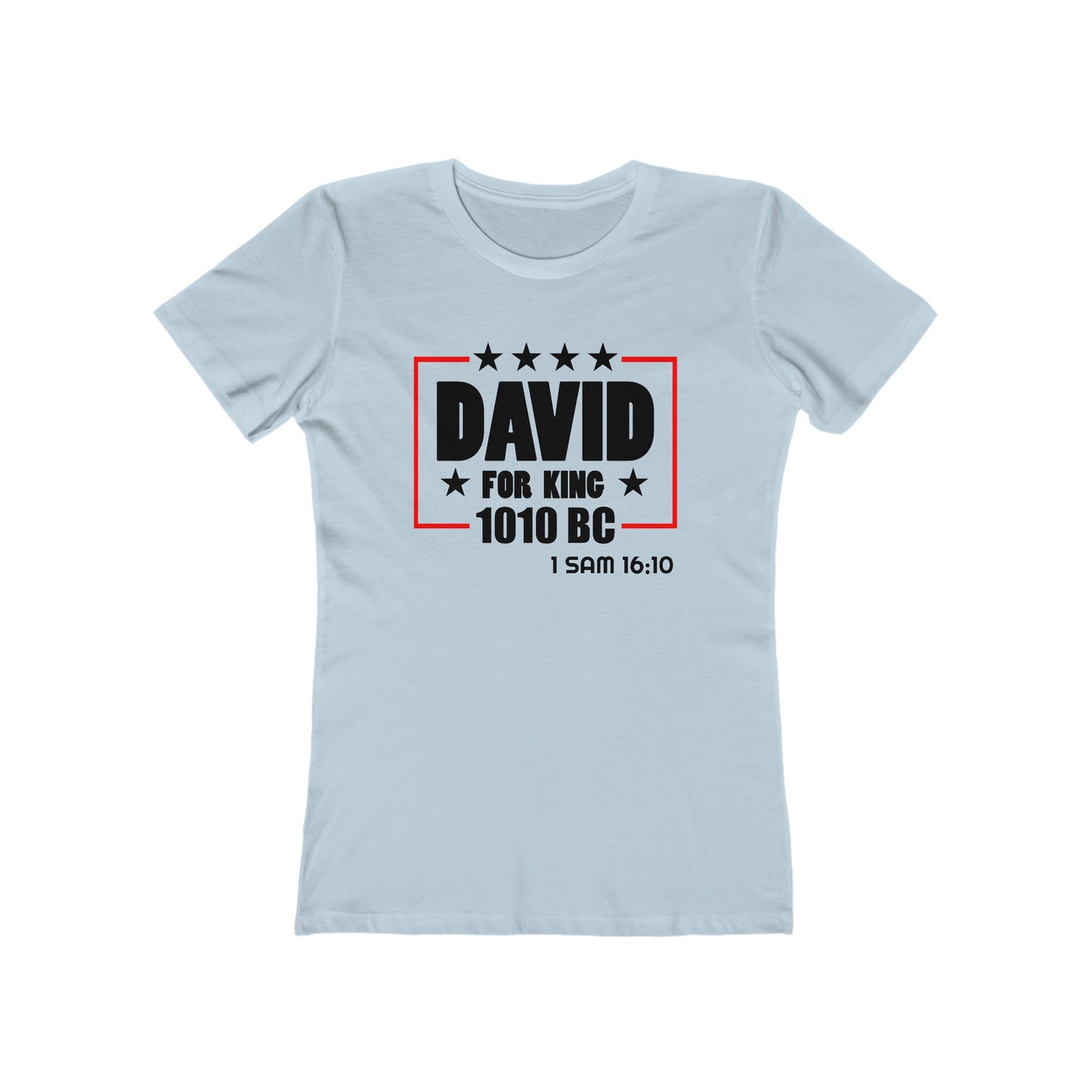 David for King 1010 BC - (Women's)