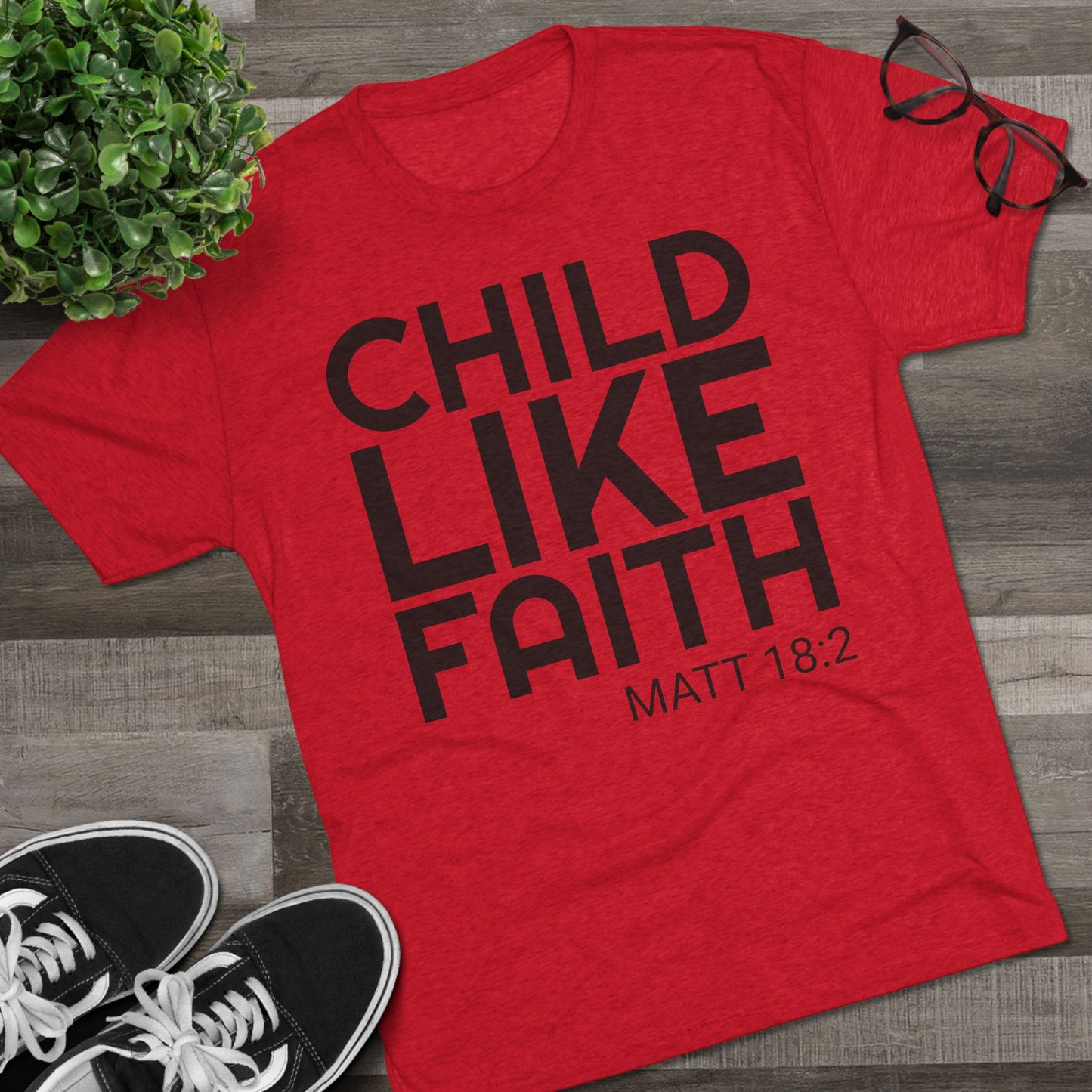 You will need Child Like Faith (Men's)