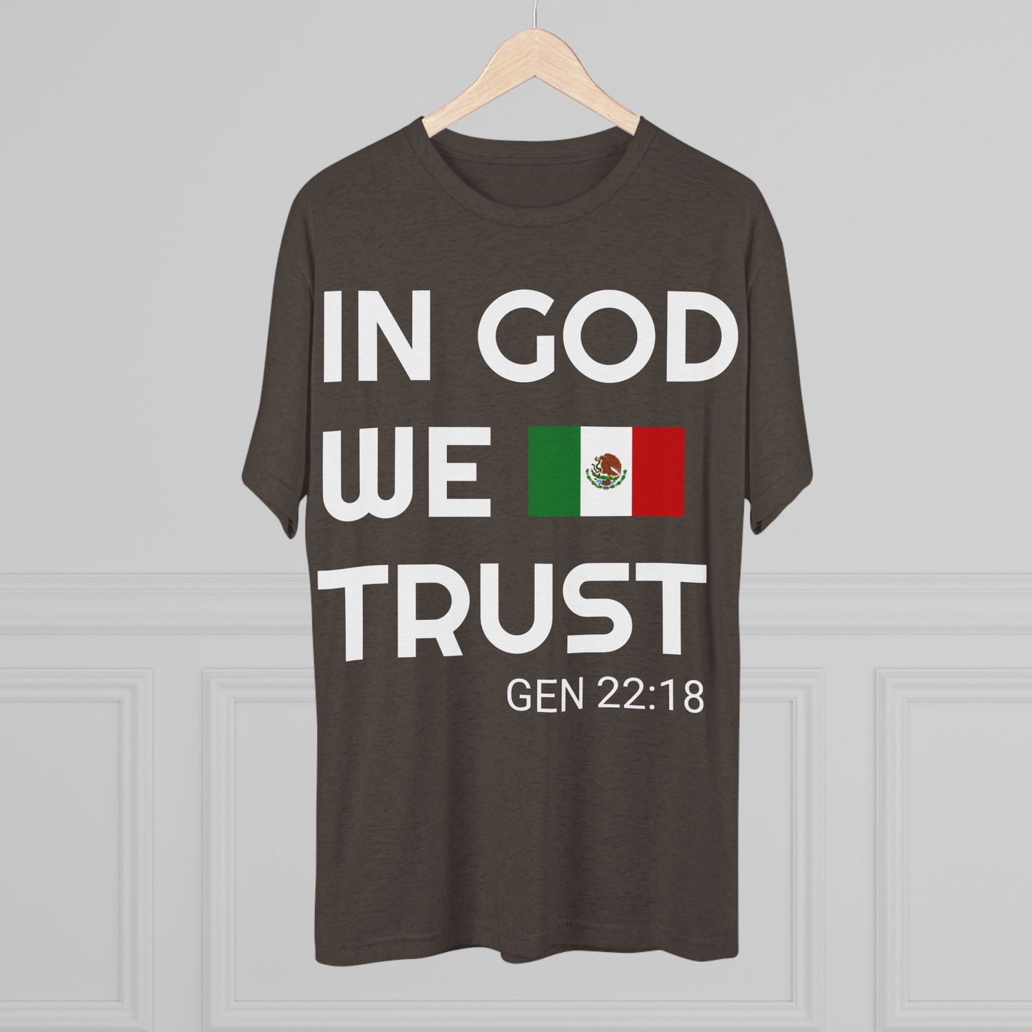 In God We Trust - MEXICO (Men's)