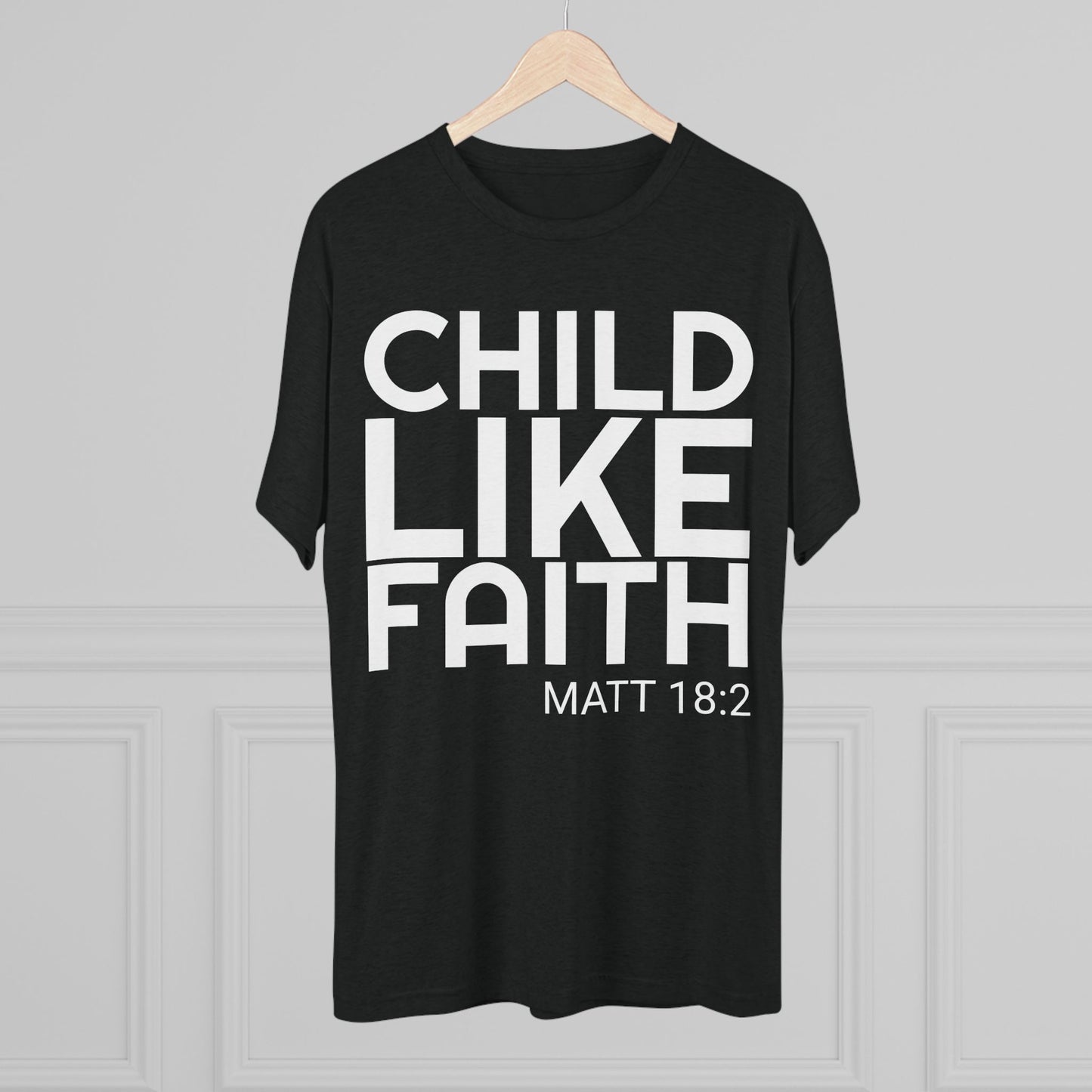 You will need Child Like Faith (Men's)