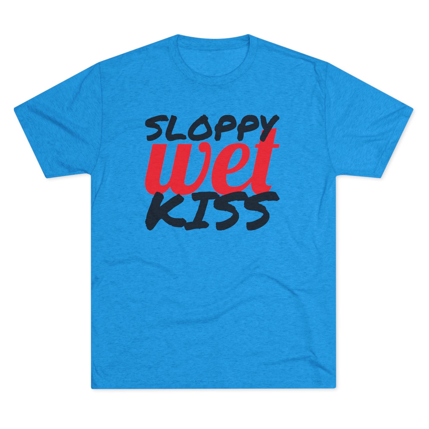 Sloppy Wet Kiss (Men's)