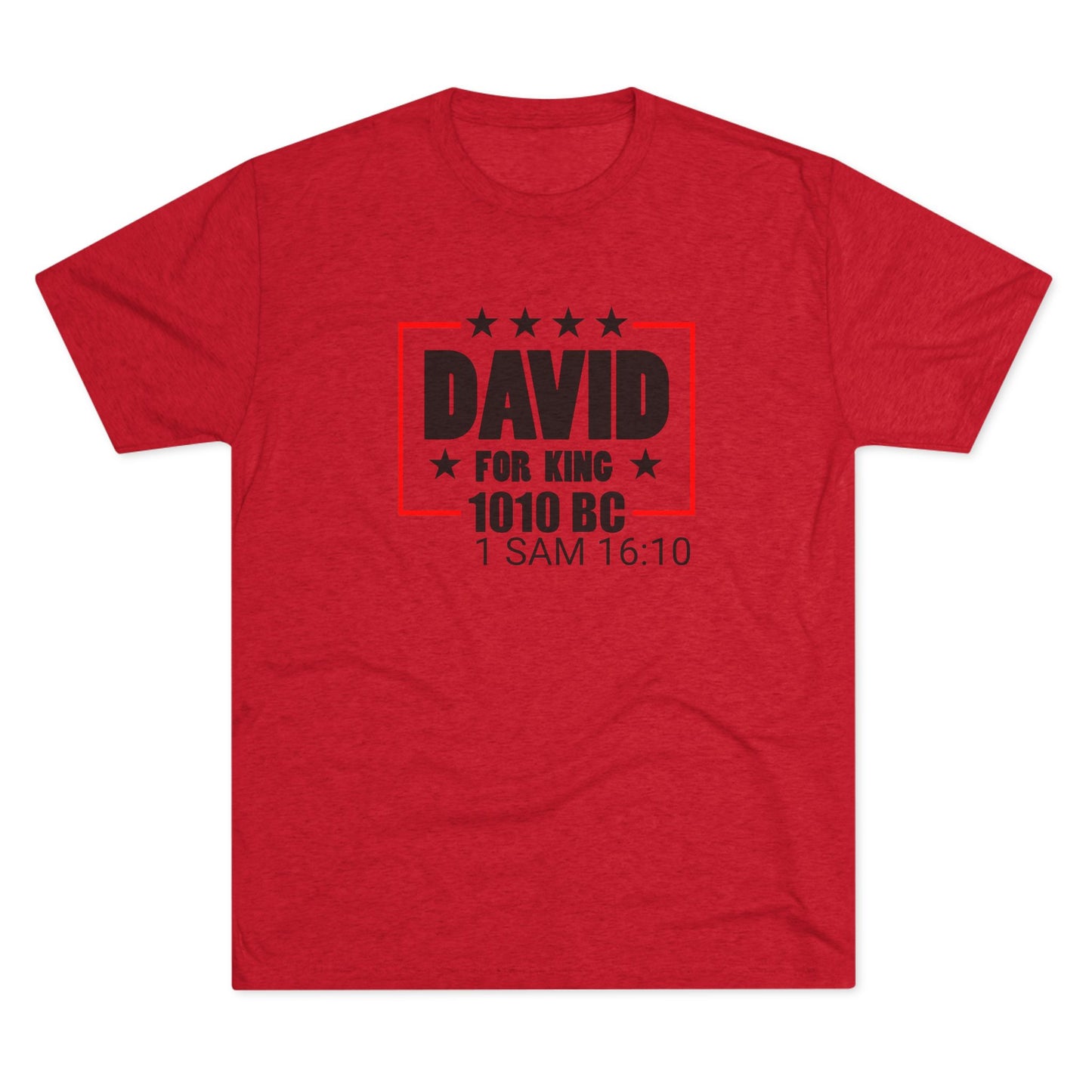 David for King 1010 BC - (Men's)