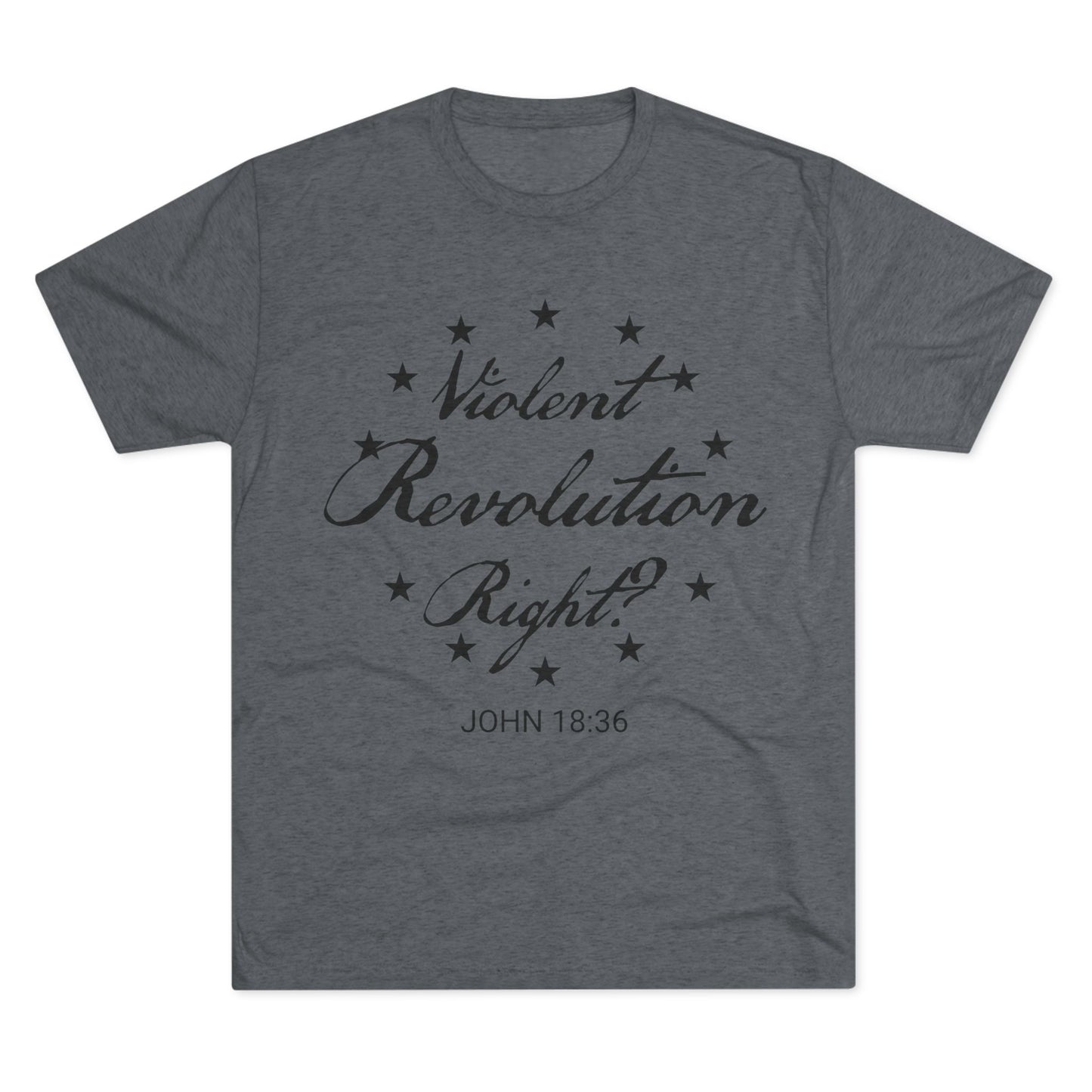 Revolutionary War - John 18:36 (Men's)