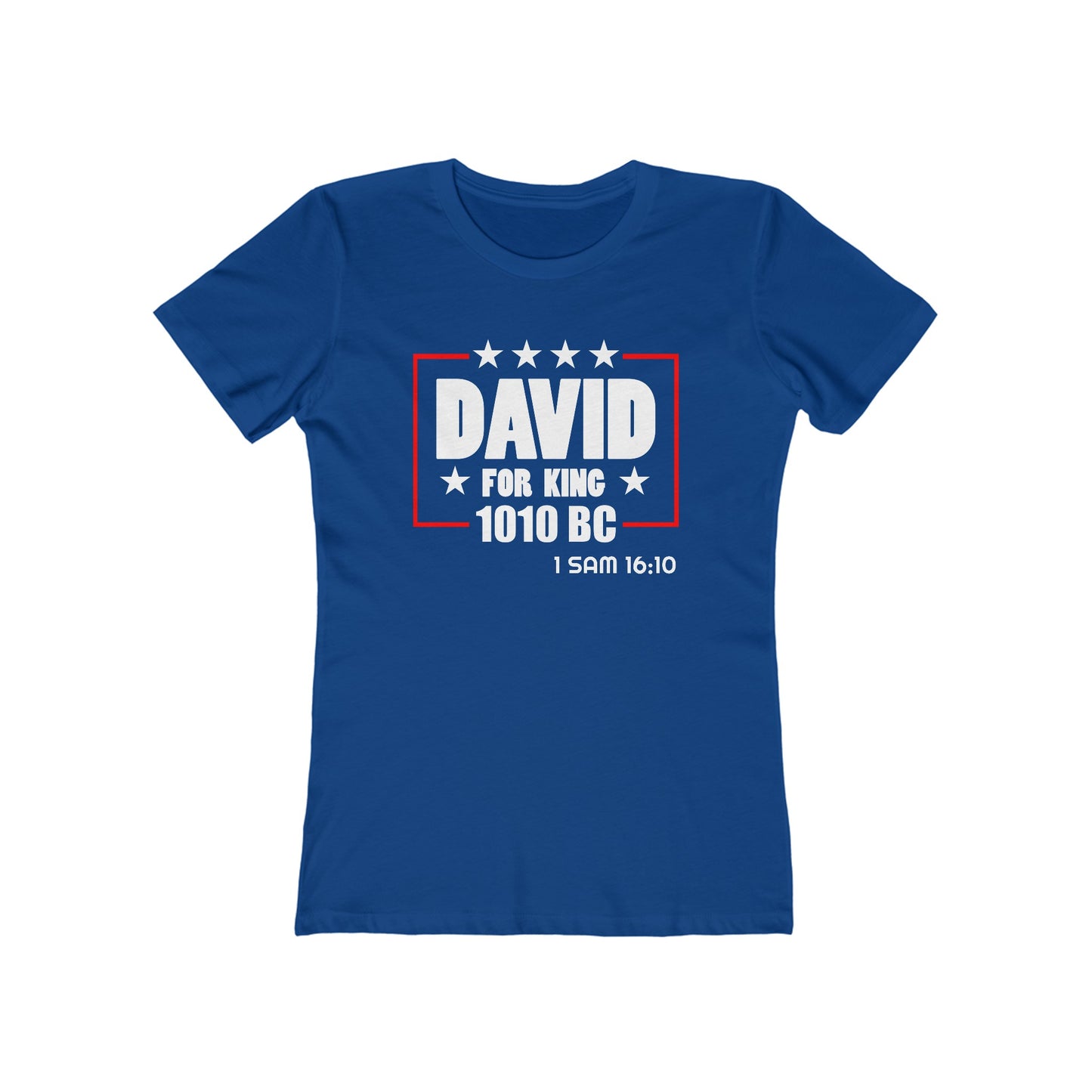 David for King 1010 BC - (Women's)