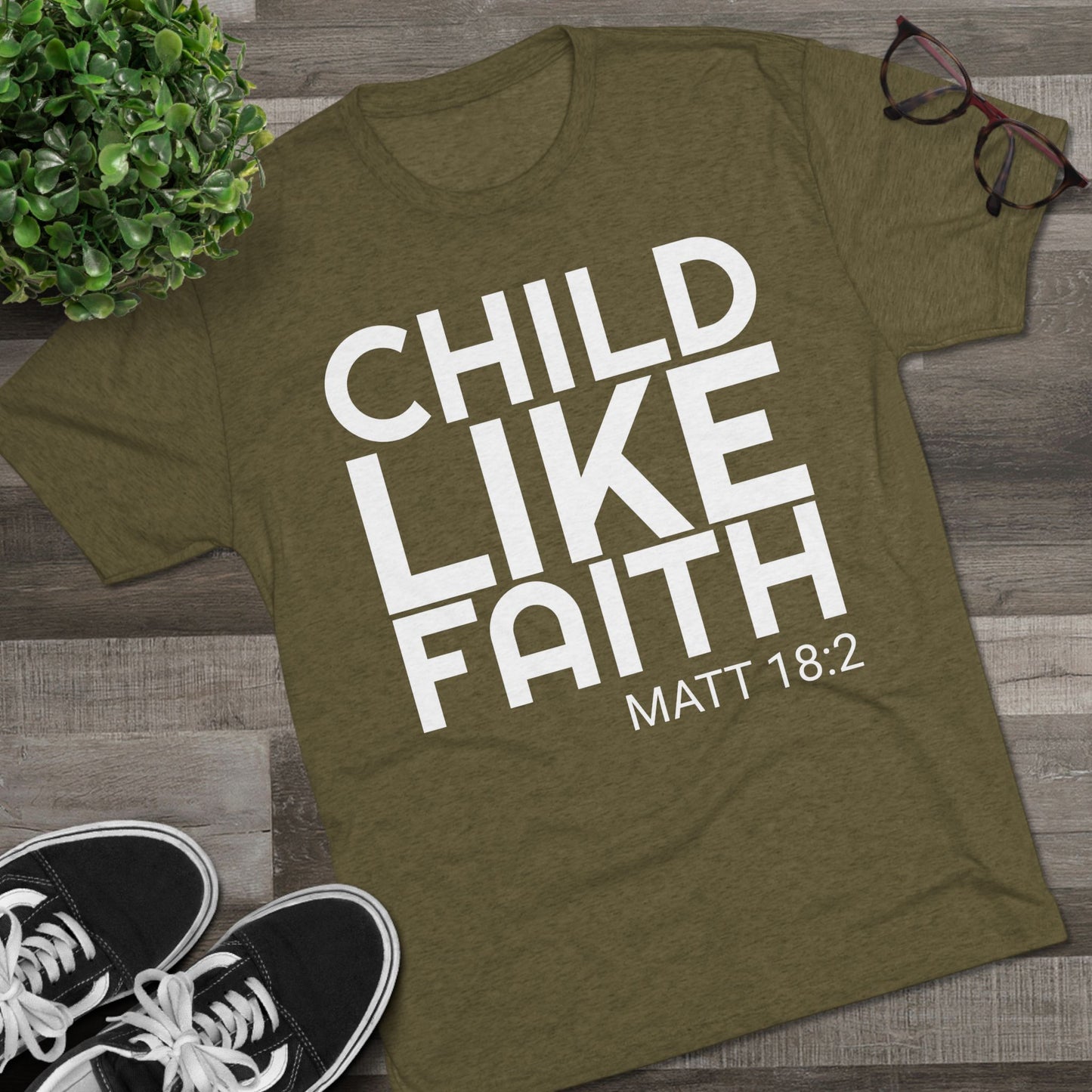 You will need Child Like Faith (Men's)