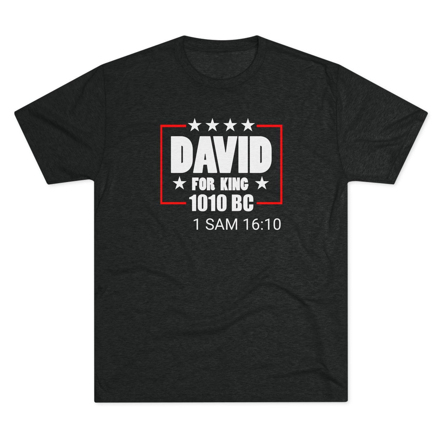 David for King 1010 BC - (Men's)