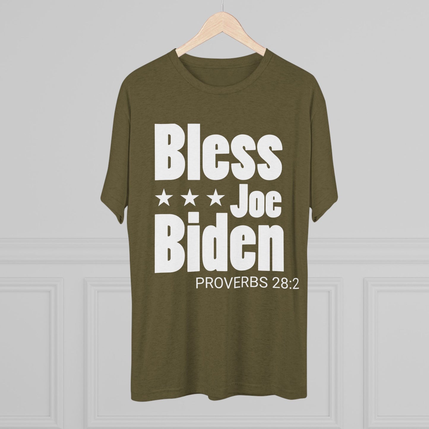 Bless Joe Biden - Proverbs 28:2 (Men's)