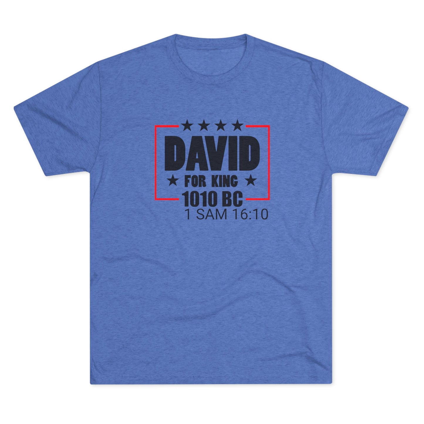 David for King 1010 BC - (Men's)