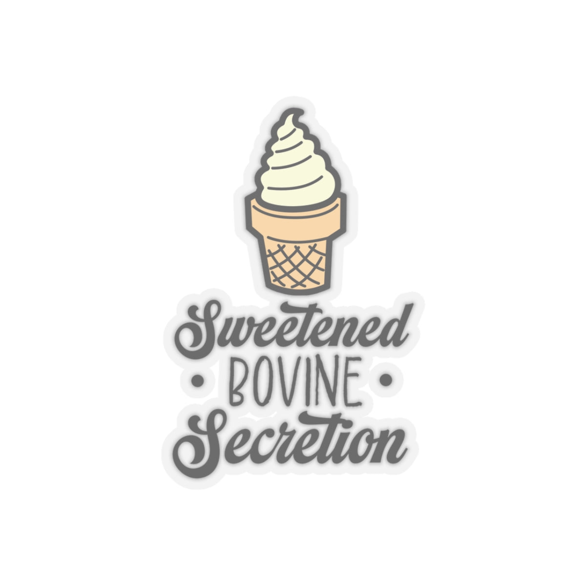 Sweetened Bovine Secretion - Kiss-Cut Sticker