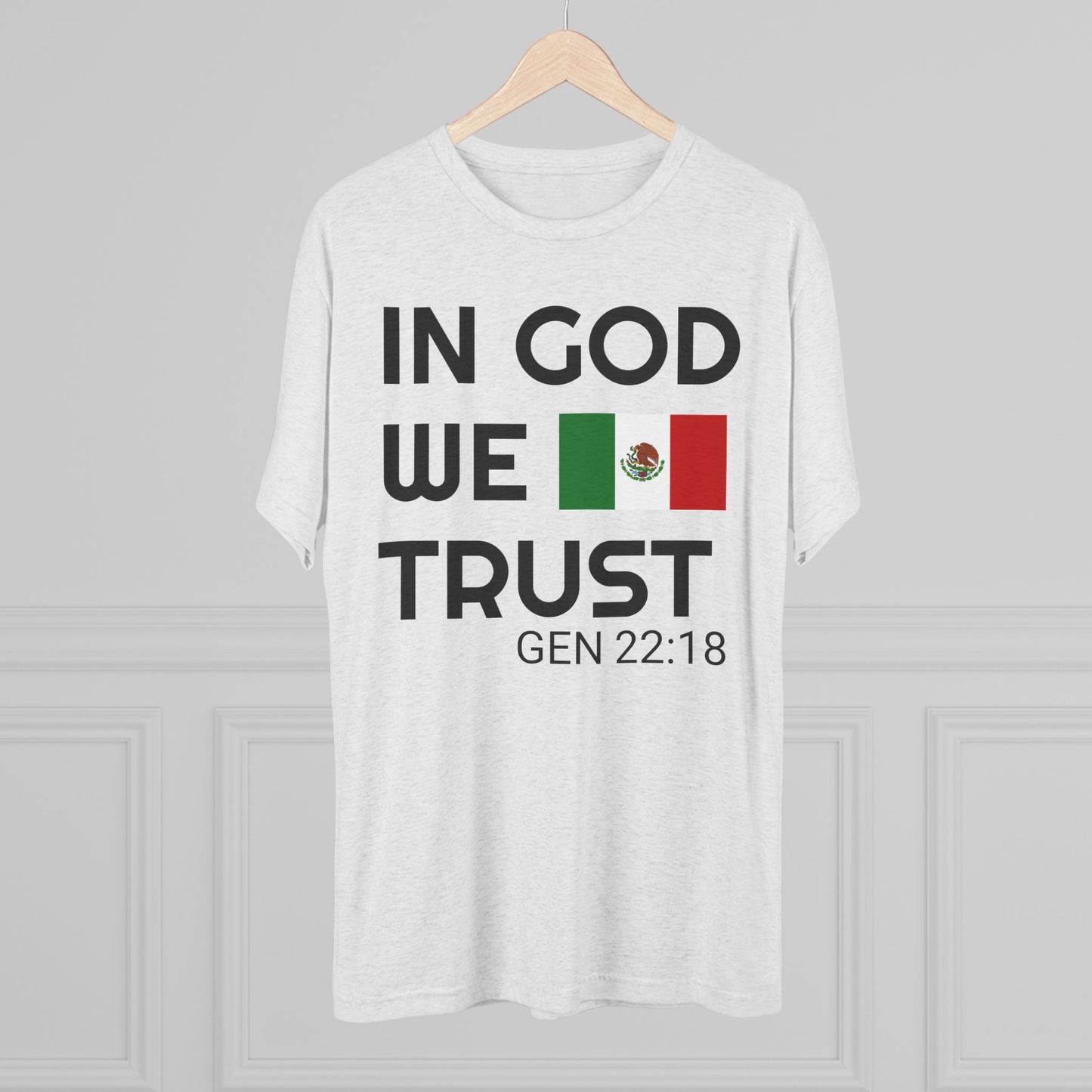 In God We Trust - MEXICO (Men's)