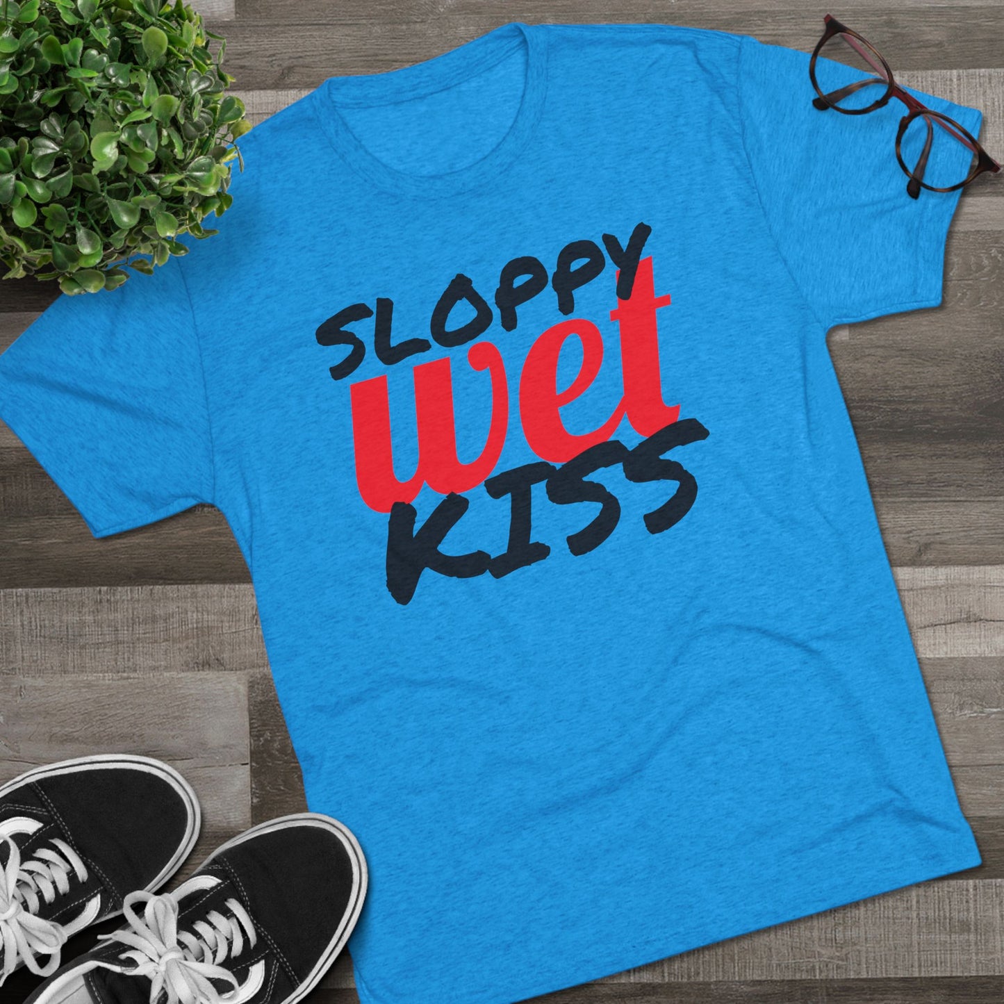 Sloppy Wet Kiss (Men's)