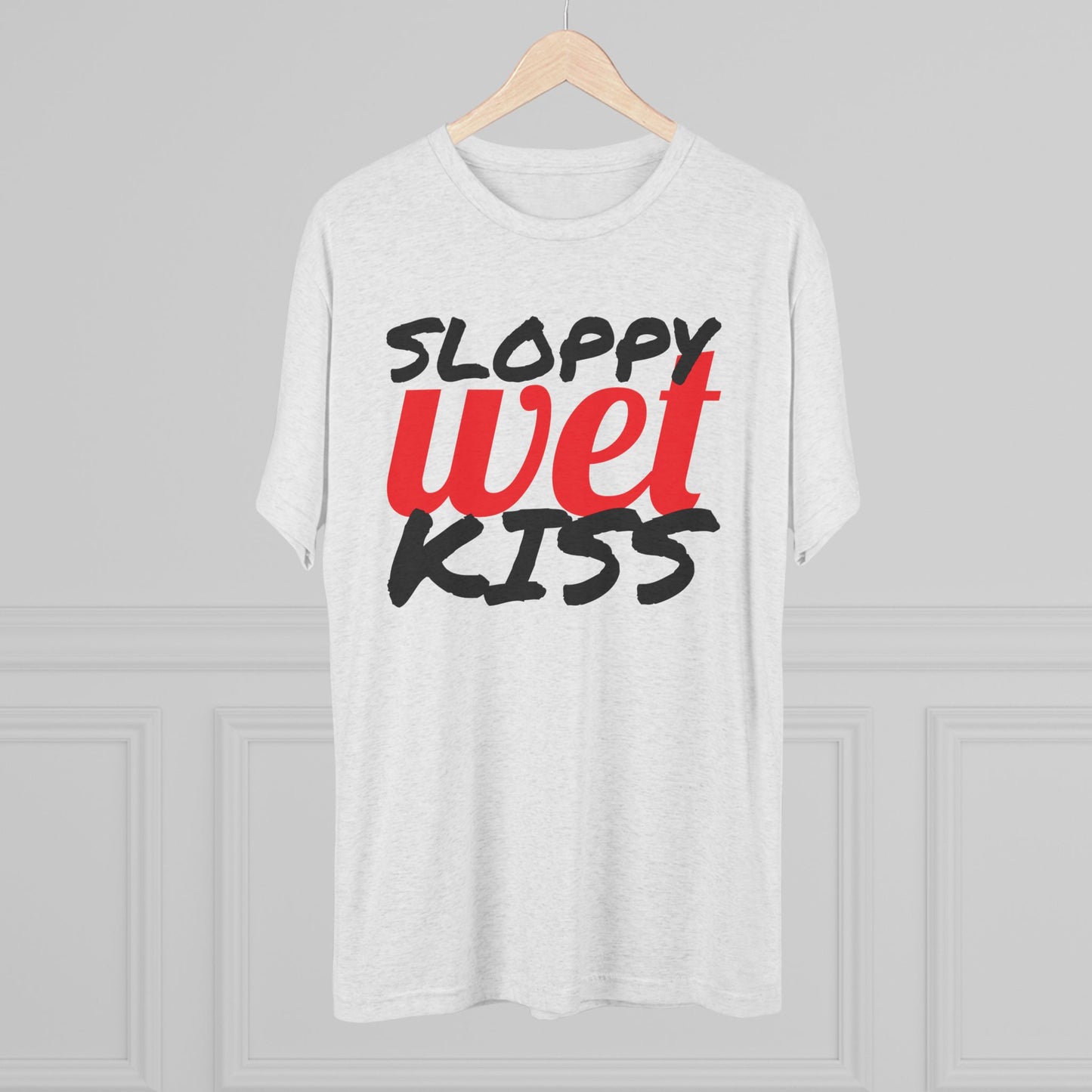 Sloppy Wet Kiss (Men's)