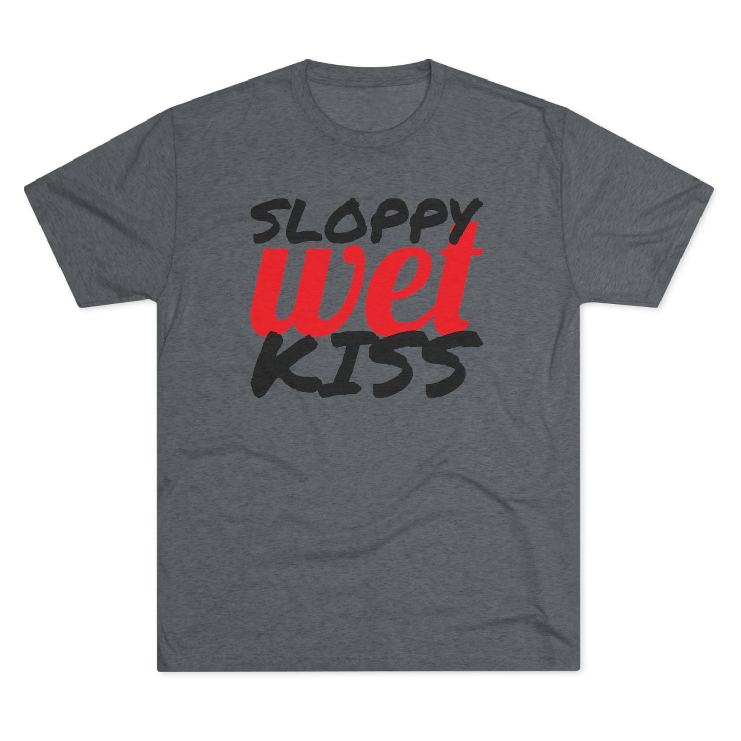 Sloppy Wet Kiss (Men's)