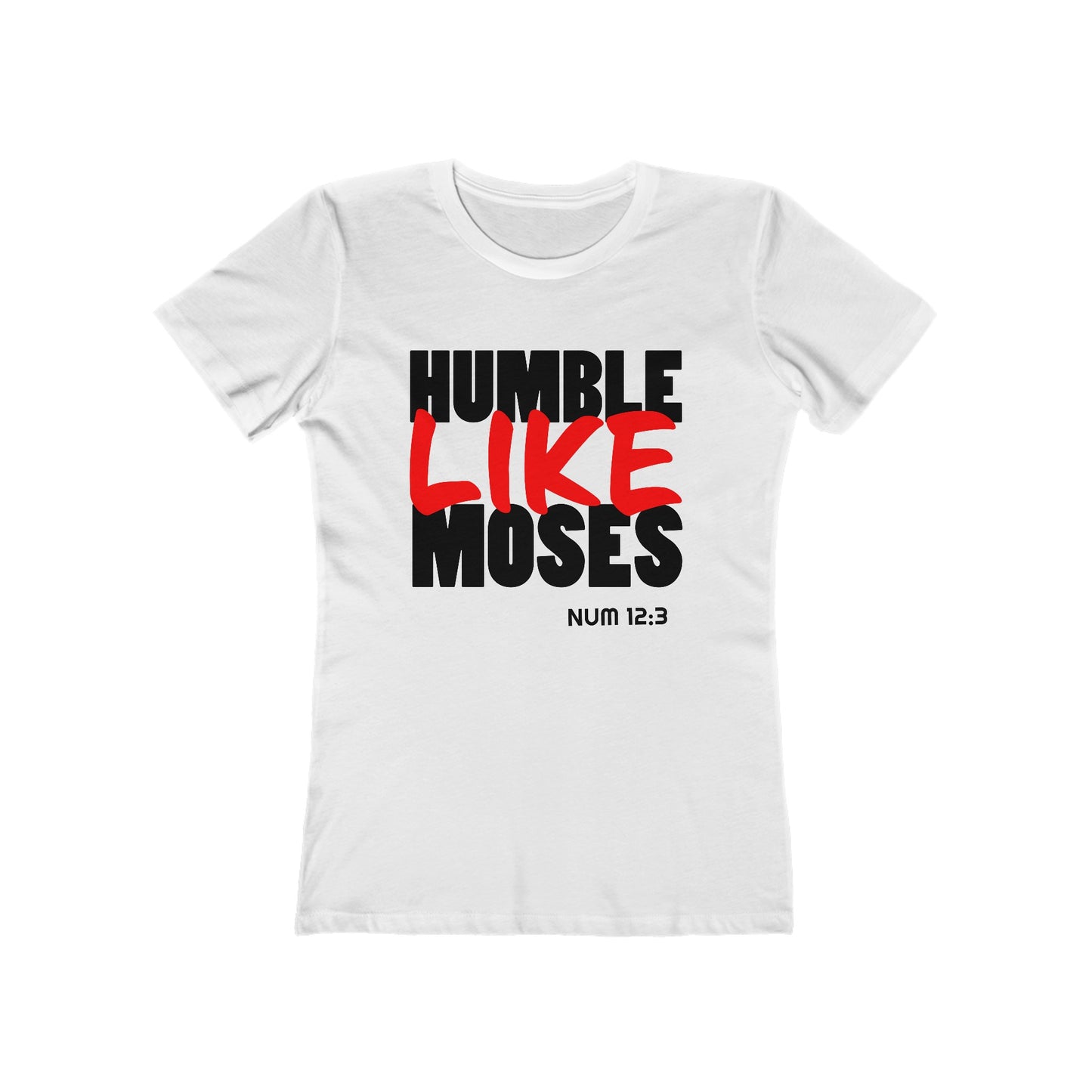 Humble Like Moses - Numbers 12:3 (Women's)