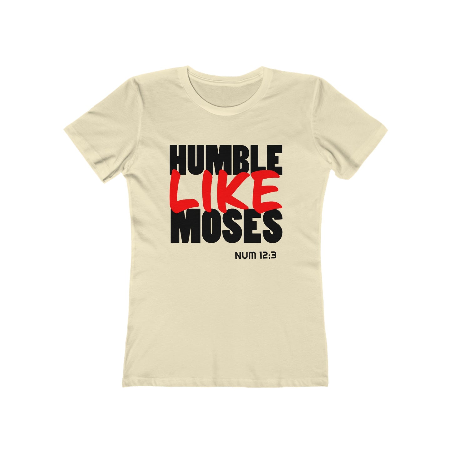 Humble Like Moses - Numbers 12:3 (Women's)