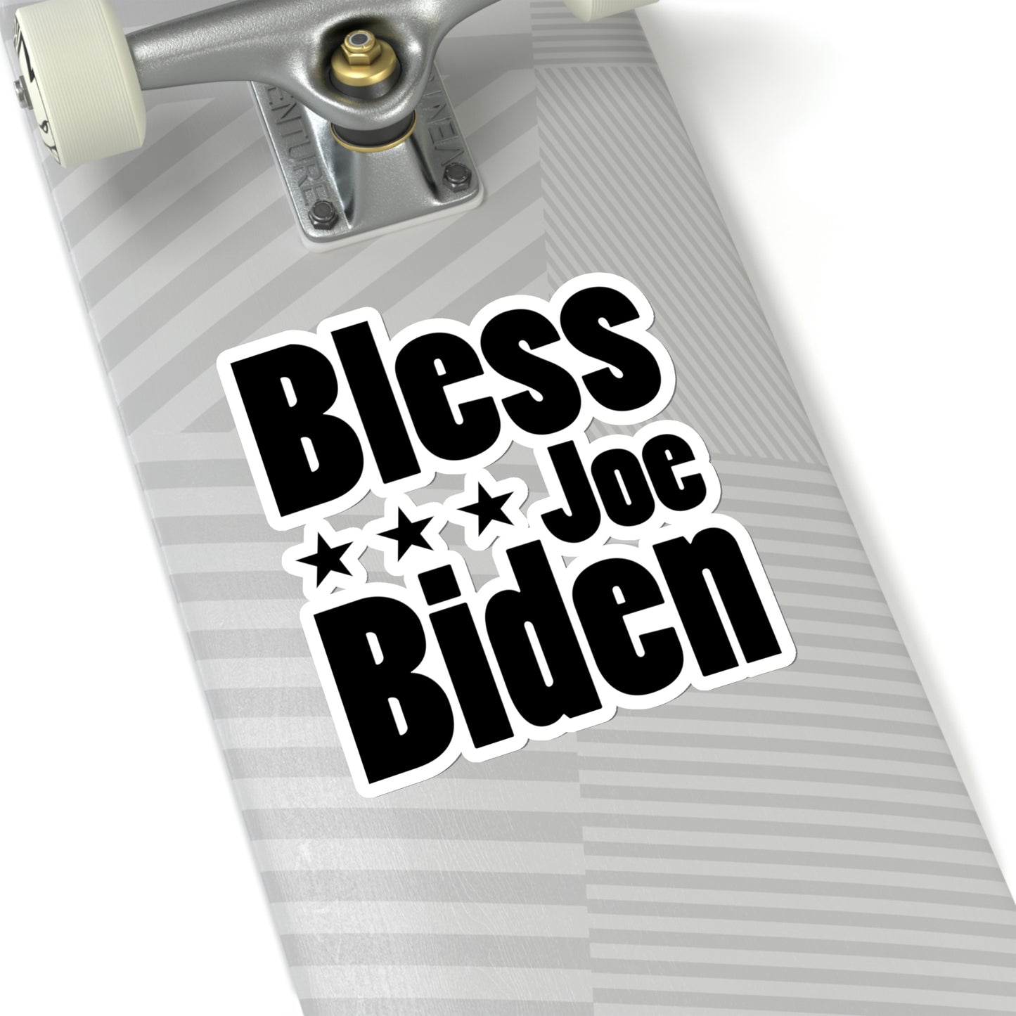 Bless Joe Biden - Kiss-Cut Sticker