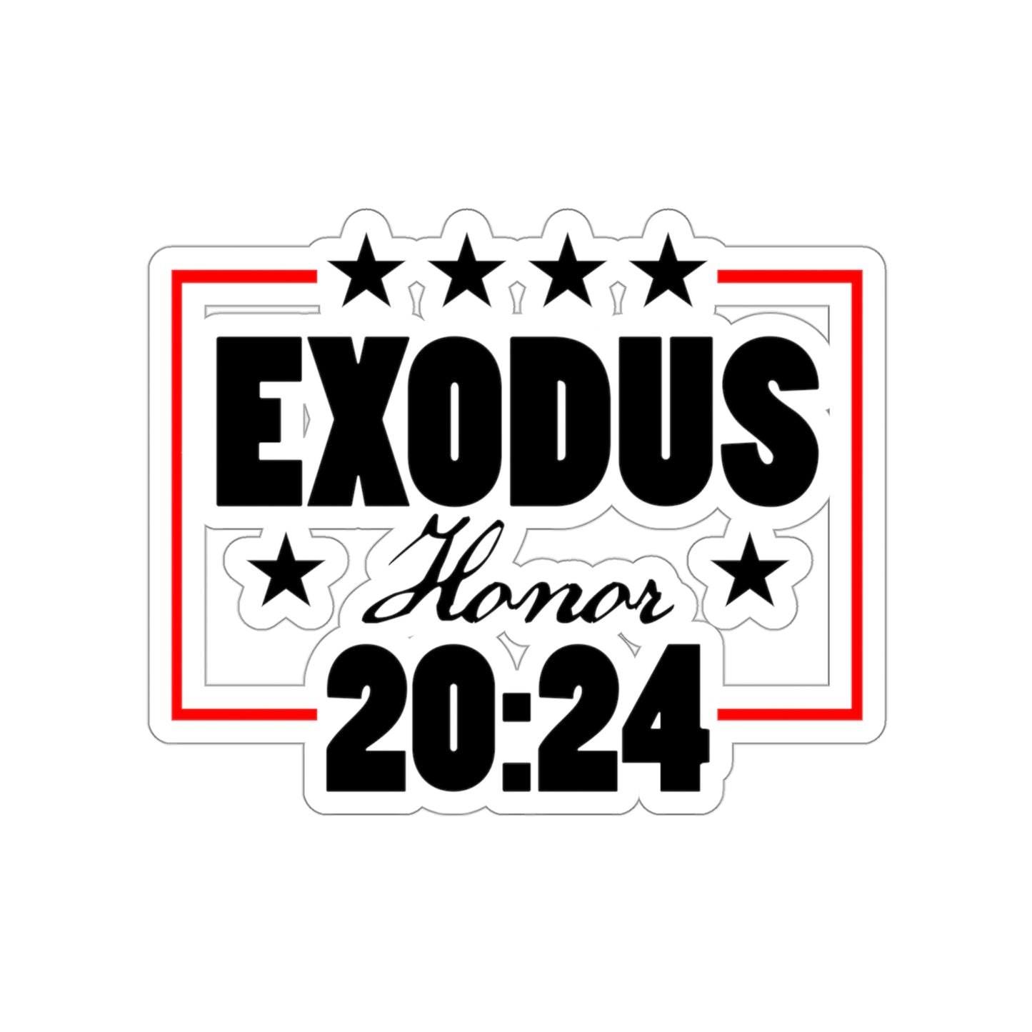 Election 2024 - Exodus Honor - Kiss-Cut Sticker